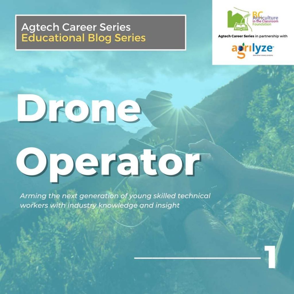 Agtech Career 1 - Drone Operator Graphic